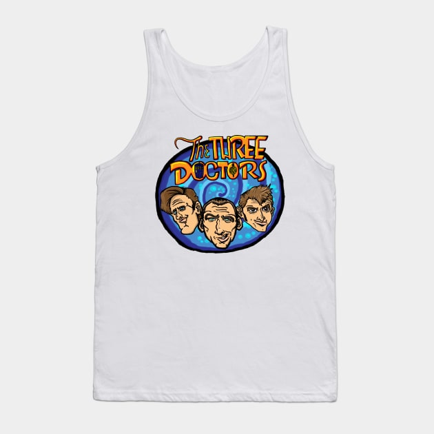 The Three Doctors! Tank Top by DoctorJamesWF